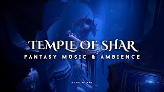 Abandoned Temple of Shar | 1 Hour Ambient Orchestral Fantasy Music
