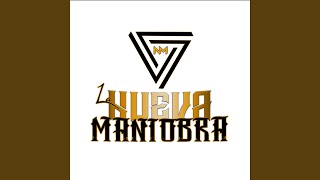 Video thumbnail of "La Nueva Maniobra - Elevado"