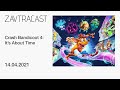 Crash Bandicoot 4 - Стрим Завтракаста