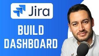 How To Build a Dashboard in Jira | Create Dashboard  | Jira Tutorial