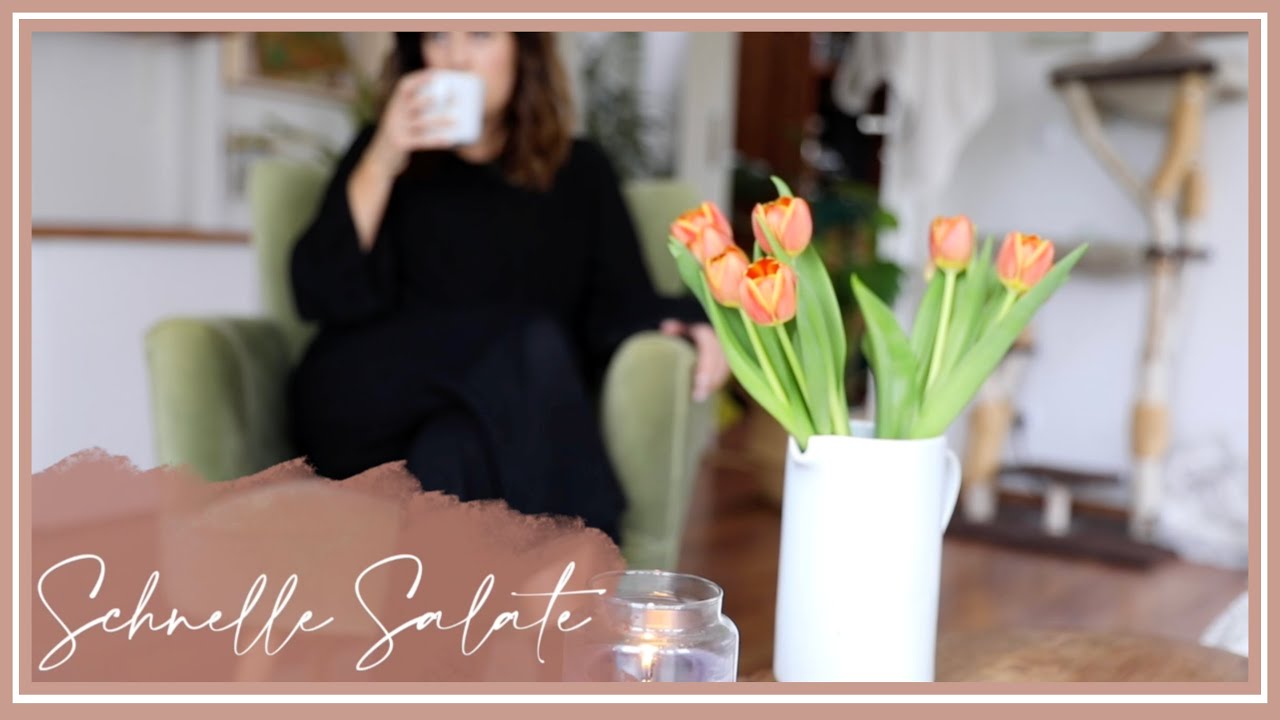 LECKERSTE SALATE ZUM VORBEREITEN UND SOFORT ESSEN