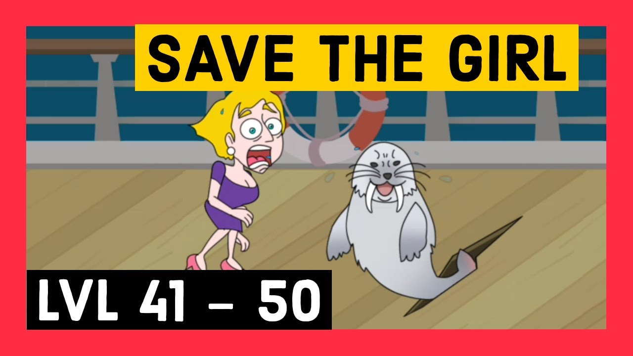 SAVE THE GIRL Game App ANDROID (Walkthrough Level 41 - 50) 🔥