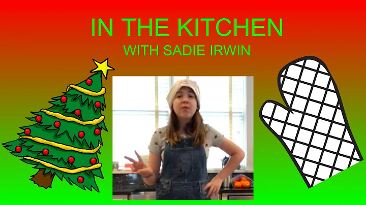 In the Kitchen with Sadie Irwin- episode two