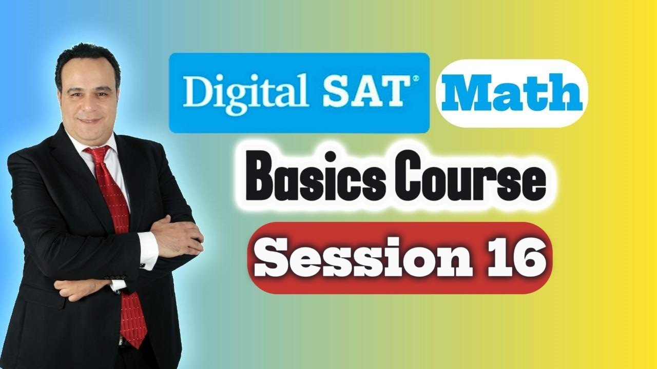 DSAT Math Session 16 || Quadratic Function