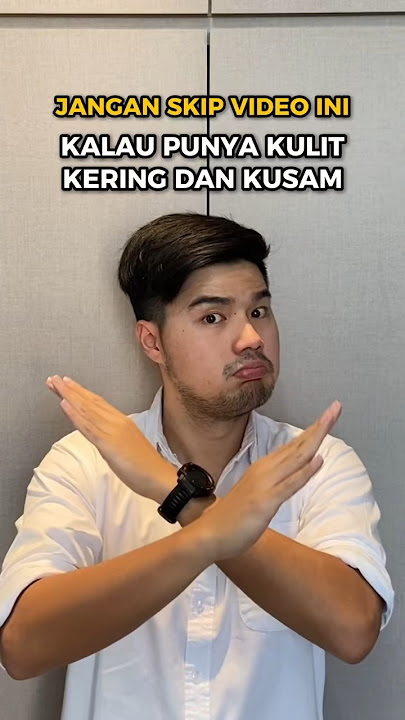 JANGAN SKIP VIDEO INI KALAU KAMU PUNYA KULIT KERING DAN KUSAM😱!!