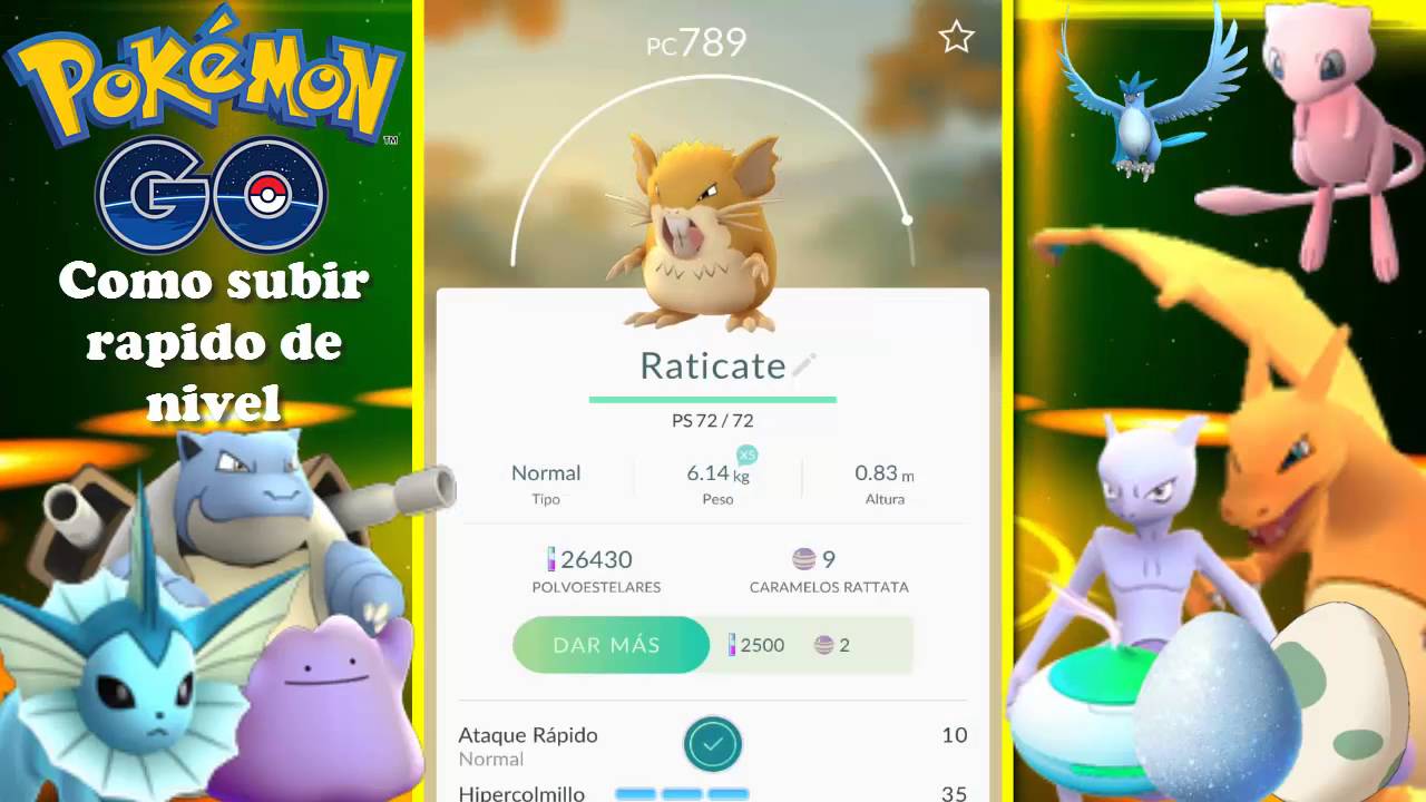 COMO SUBIR RAPIDO DE NIVEL Y GANAR EXPERIENCIA RÁPIDO EN POKEMON GO + MIS POKEMON MAS FUERTES COMO SUBIR RAPIDO DE NIVEL Y GANAR EXPERIENCIA RÁPIDO EN POKEMON GO + MIS POKEMON MAS FUERTES