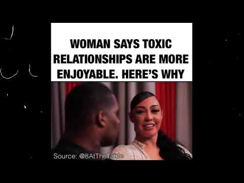 She Broke Up With Her Good Boyfriend To Get With a Man Who is TOXIC..and SHE LOVES IT