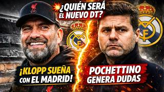 ⚪🔥 FLORENTINO TIENE LA DECISIÓN: ¿que opinas? ¿POCHETTINO O EL SUEÑO KLOPP? NOTICIAS DEL REAL MADRID