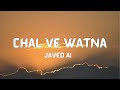 Dunki: Chal Ve Watna(Lyrics) Shah Rukh Khan |Rajkumar Hirani |Taapsee Pannu |Pritam,Javed Ali,Varun Mp3 Song