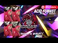 ACID FUNKOT-FUNKOT REMIX-REQUEST BY UMAII-#JBSTYLE