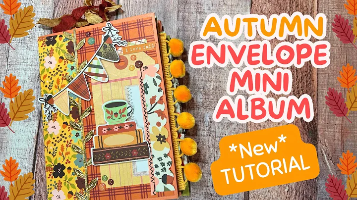 Autumn Envelope Mini Album 🍁🧡 TUTORIAL 