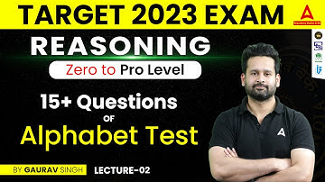 15+ Questions of Alphabet Test | Reasoning by Gaurav Singh | Class #2