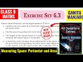 Class 9 maths ex 6.3 | Ganita Manjari | Maths class 9 Chapter 6 | Perimeter and Area | New Ncert