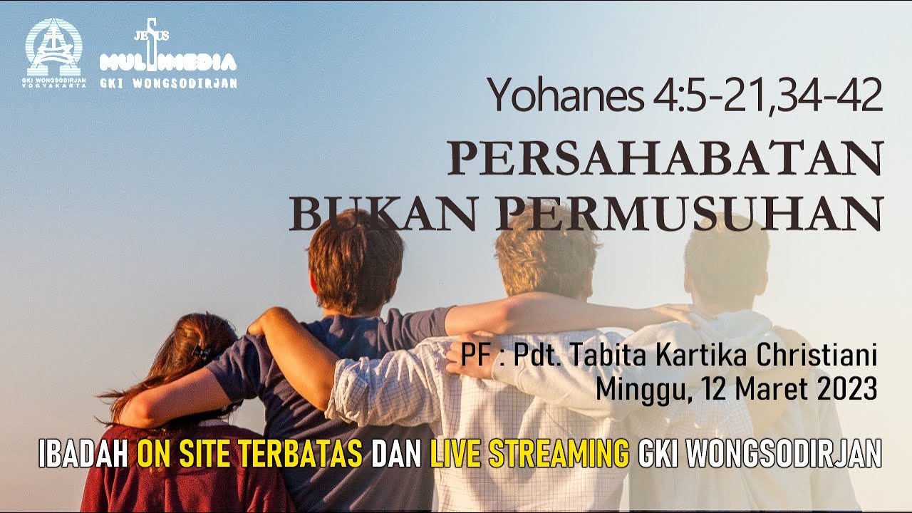 IBADAH MINGGU, 12 MARET 2023 - GKI WONGSODIRJAN