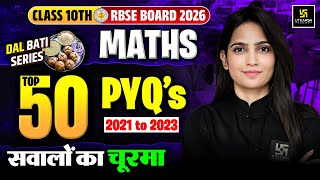 RBSE Class 10th Maths - Top 50 Most Important PYQs | Board Exam 2026 | Anu Ma'am