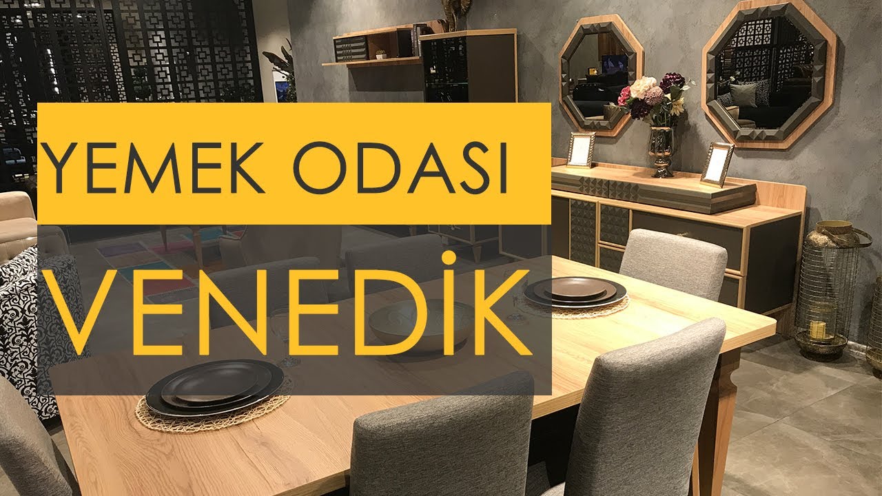 VENEDİK YEMEK ODASI TAKIMI | İnegöl Mobilyası | Mobilyago - YouTube