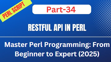 🚀How to Create RESTFUL API in PERL: Part-34 || #Perl #Scripting #regex #automation