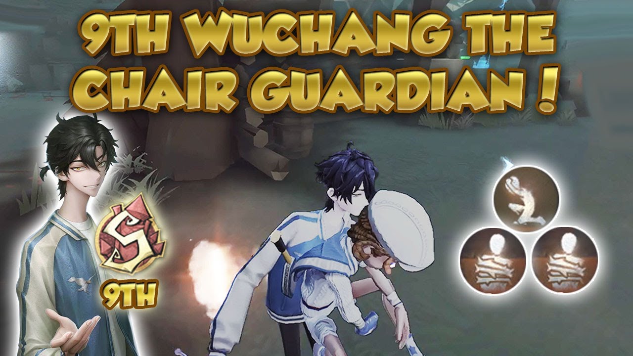 #49 (9th Wuchang) Don't Let Him Chair a Single Surv! | Identity V | 第五 ...