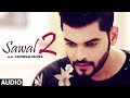 Sawal 2: Sangram Hanjra (Full Audio Song) Jassi Bros | Vinder Nathumajra | Latest Punjabi Songs 2018
