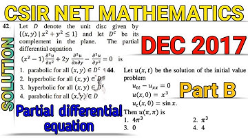 CSIR NET MATHEMATICS || DEC 2017 || PARTIAL DIFFERENTIAL EQUATION || PART B || SOLUTION