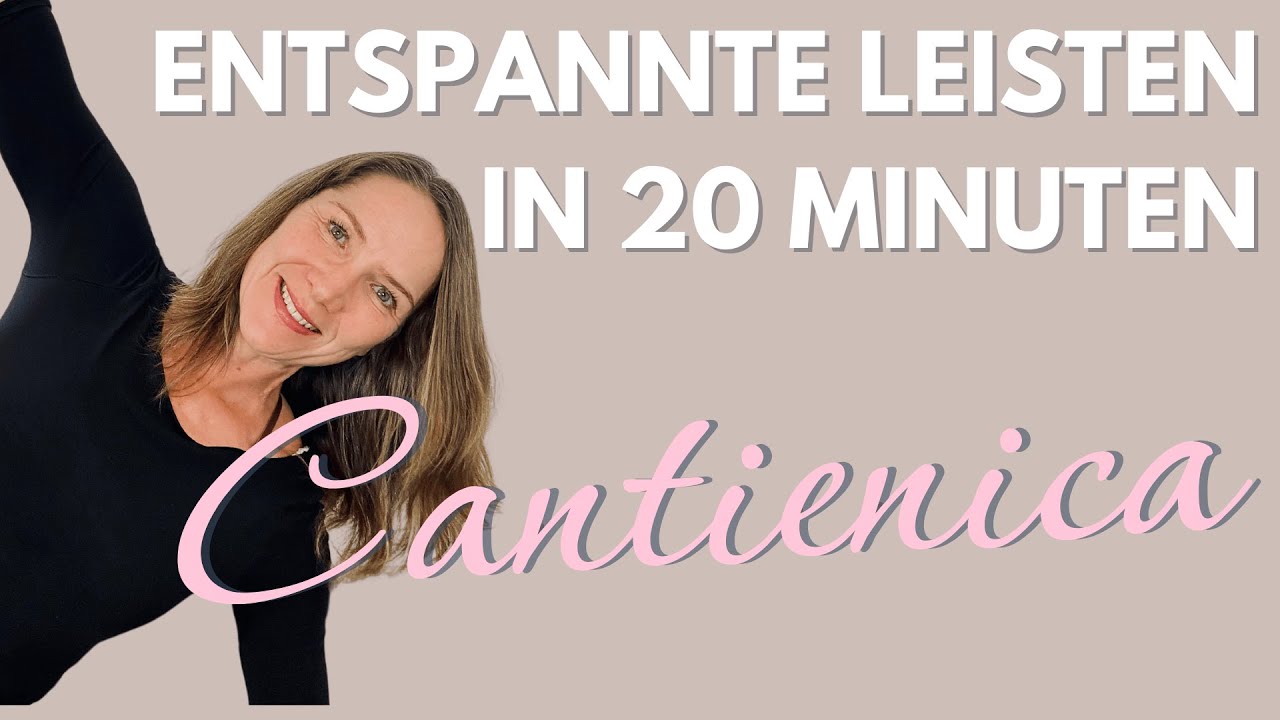 Tiefenkraft mit CANTIENICA: Aktiviere Deinen Beckenboden & befreie Deine Leisten in 20 Minuten 🦋💕💫