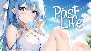 「Nightcore」 Past Life - Felix Jaehn & Jonas Blue ♡ (Lyrics)