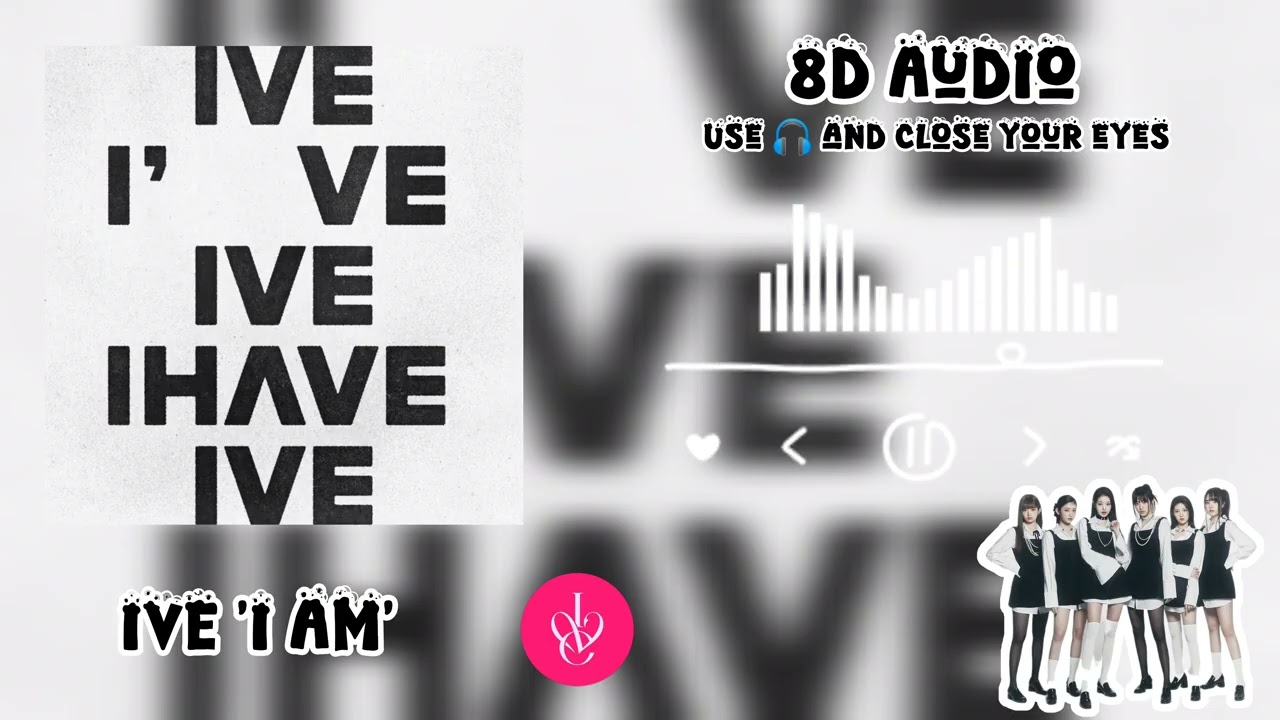 IVE (아이브) 'I AM' 8D Audio use 🎧 #ive #iam #8d #8daudio #kpop #youtube #아이브 #satisfying #starship 