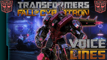 Transformers: Fall of Cybertron - Snarl Voice Lines