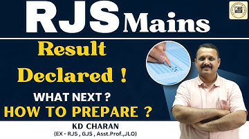 RJS MAINS RESULT OUT ! WHAT TO DO NEXT ? || KD CHARAN SIR || KDALC