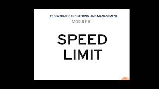 CE366 TEM | Speed limit at different locations |