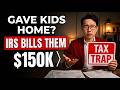 NEVER TRANSFER YOUR HOME TO YOUR KIDS: The $150,000 Capital Gains Trap (2026)
