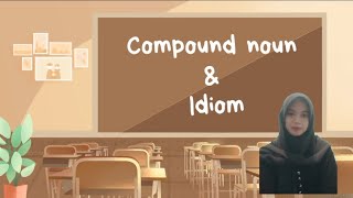Mid-Term Examination Morphology and Syntax |Compound Nouns & Idioms — by Amrina Rosyada_2513042049