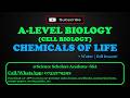 📗CHEMICALS OF LIFE | WATER | FULL LESSON