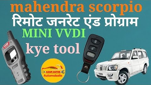 Mahindra Scorpio remote generate and program by mini vvdi kye tool