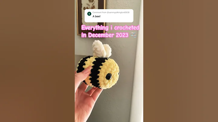 I was too tired to make another bee 🥲 | Everything I made in December 2023 | #shorts #crochet #fyp