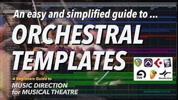 Orchestral Templates Simplified