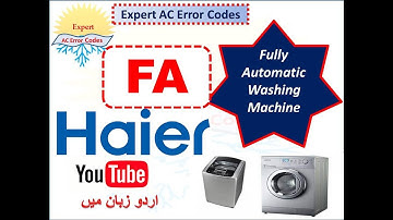 Haier Fully automatic Washing Machine FA Error code