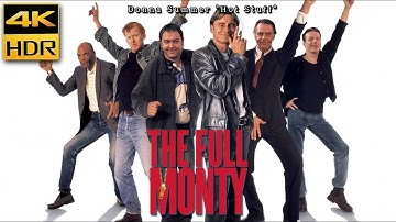 Full Monty (1997) • Donna Summer "Hot Stuff" • 4K HDR & HQ Sound