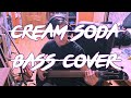 CREAM SODA - ХЭДШОТ | Бас кавер