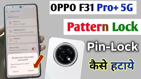 oppo f31 pro plus me screen lock kaise hataye/how to remove screen lock in oppo f31 pro plus 5g 