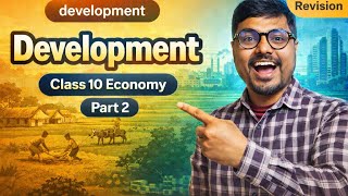 DEVELOPMENT 🔥 | Class 10 Economics | Quick & Easy Revision @vishnuprasad09