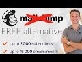 BEST Mailchimp Alternative ⚡2500 subs & 15.000 Mails a Month FREE!
