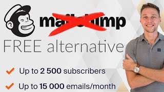 BEST Mailchimp Alternative ⚡2500 subs & 15.000 Mails a Month FREE