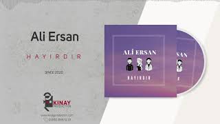 Ali Ersan - Hayırdır Resimi