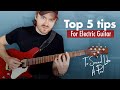 Top 5 Tips For Electric Guitar To Sound Like A PRO