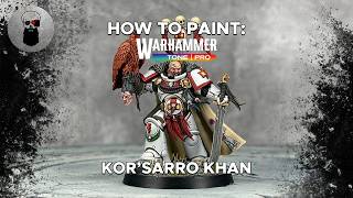 Contrast+ Tone Pro How to Paint: Kor'sarro Khan, Captain of the White Scars
