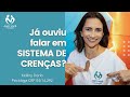 Sistemas de Crenças - Terapia Cognitivo Comportamental