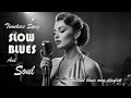 Top Soulful Love Songs of All Time | Blues Classics Like Etta James Moments