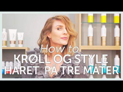 Kroll Og Style Haret Pa Tre Mater Tips Fra Define Salongen Youtube