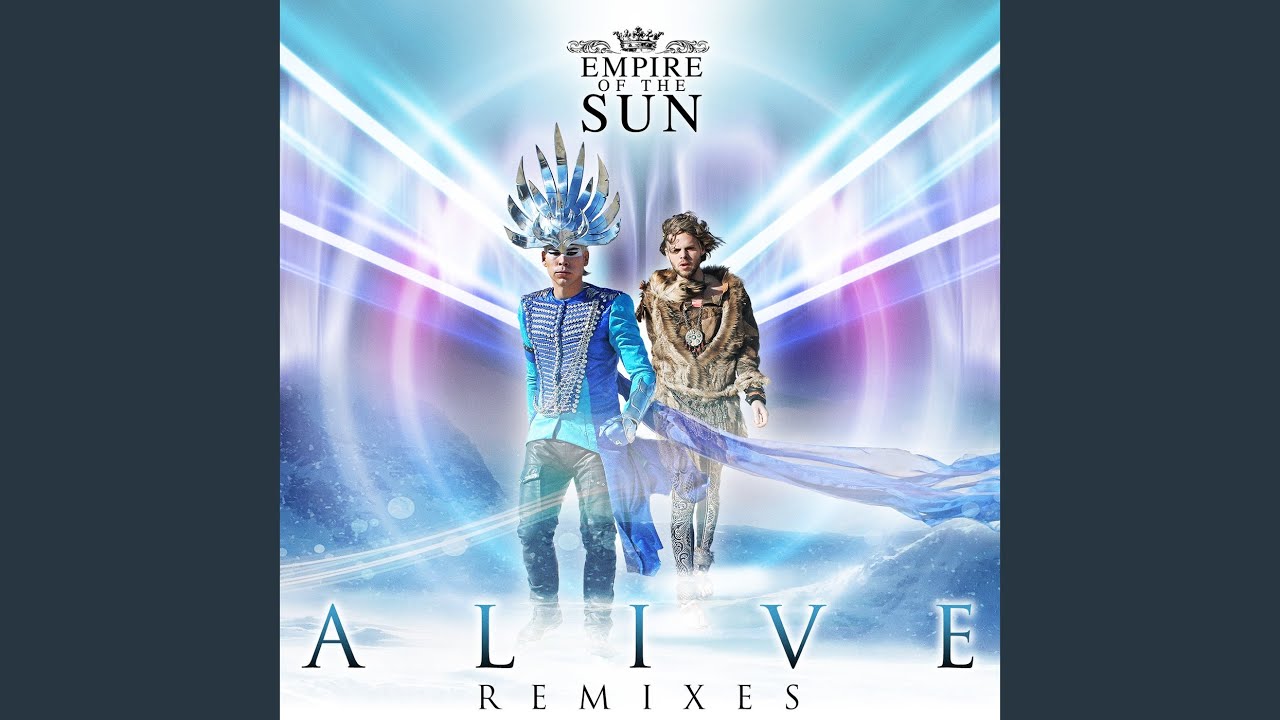 Empire of the sun alive. Alive empire of the. люк стил empire of the sun. Empire of the sun голубые. Empire of the sun alive.